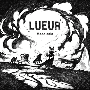 Lueur - Mode Solo